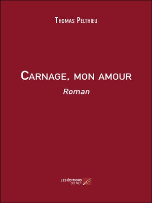 cover image of Carnage, mon amour